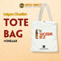 Saigon Charlie's - #Chillax Tote Bag