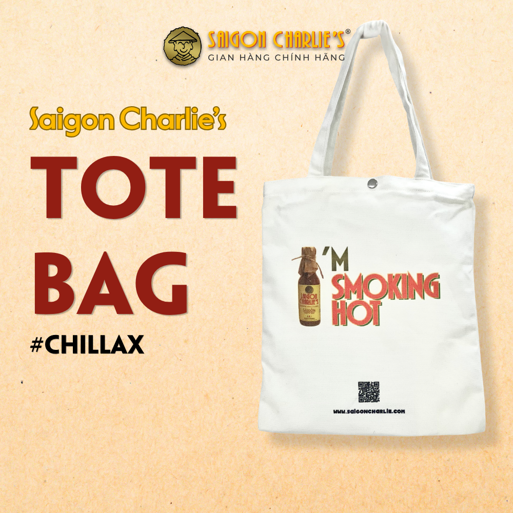 Saigon Charlie's - #Chillax Tote Bag