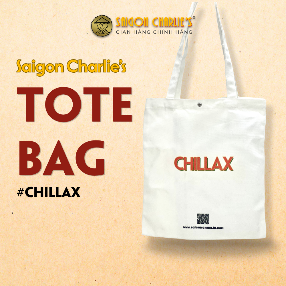 Saigon Charlie's - #Chillax Tote Bag